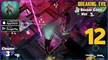 Breaking Evil Space Marshals 3 Chapter 3 All Bazaar Coins Found Walkthrough (Android, ios)