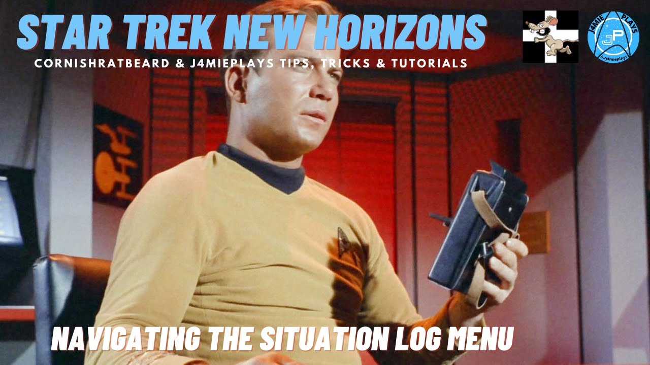 Star Trek: New Horizons - Navigating the Situation Log Menu | Mini-Tutorial [Stellaris 3.5.3]