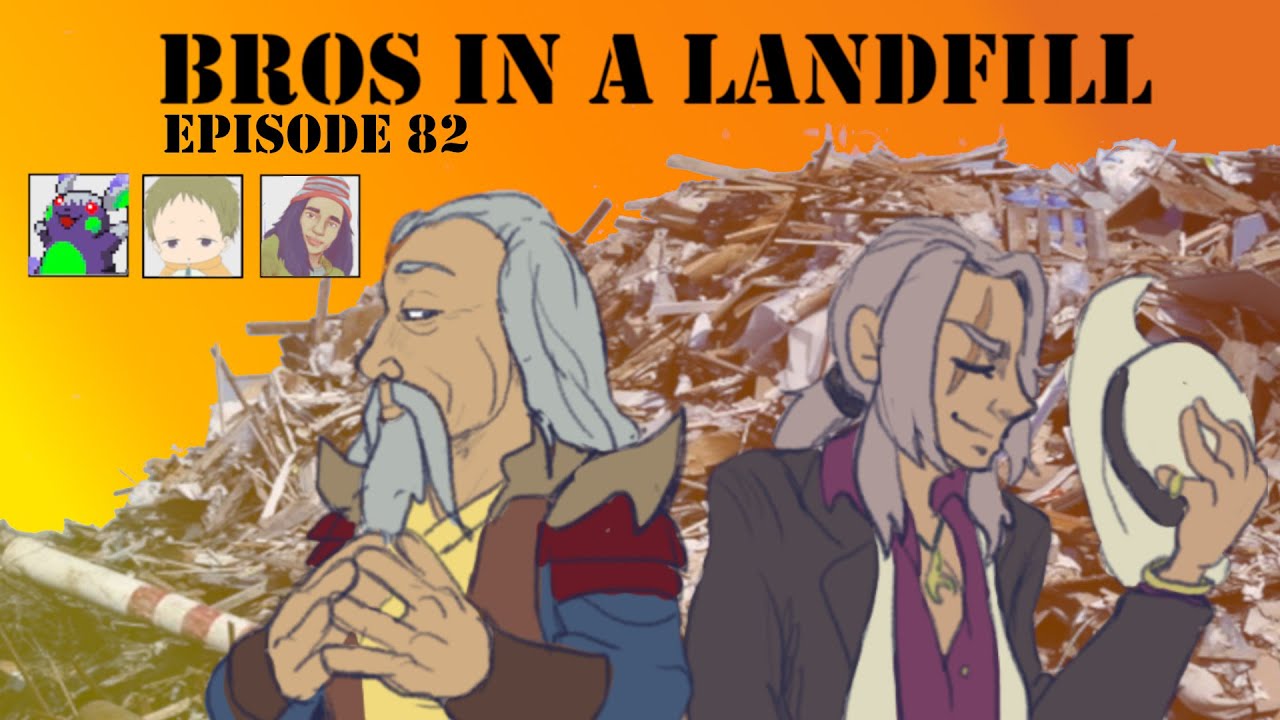 Under Night Aftermath | Bros in a Landfill Episode 82