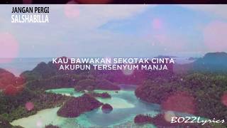 Salshabilla - Jangan Pergi Cover Lyrics