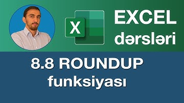 Excel dərsləri - 8.8 ROUNDUP funksiyası | Excel