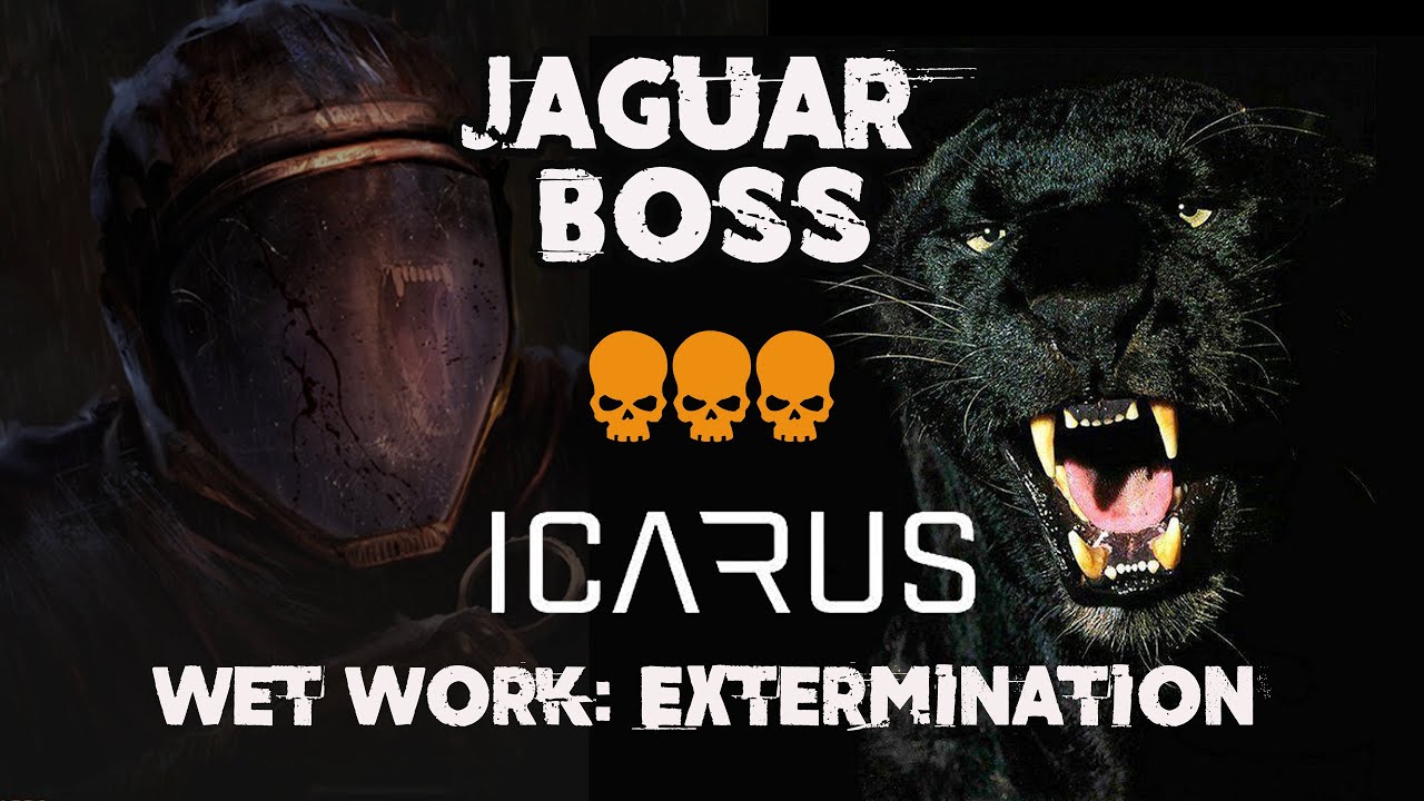 Icarus Survival Wet Work Extermination/Defeat the Jaguar Boss