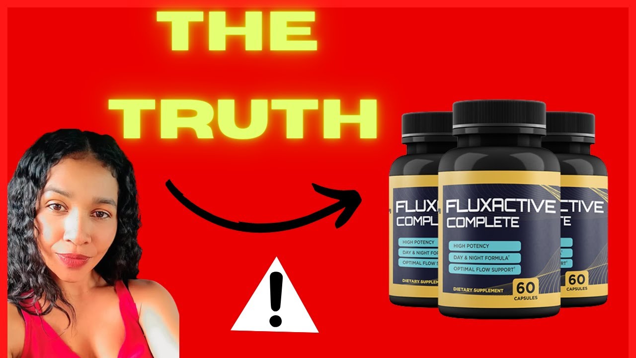 ALERT – FLUXACTIVE COMPLETE – Fluxactive Really Works – FLUXACTIVE Review 2022 – Fluxactive Benefits