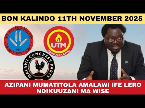 LERO NDIKUPANGA ZAINU AZIPANI MWATITOLA KWAMBIRI BON KALINDO 11 November 2025