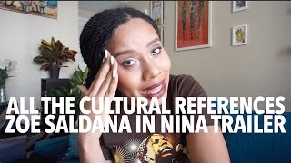 Cultural References & Critique of NINA Trailer w/ Zoe Saldana