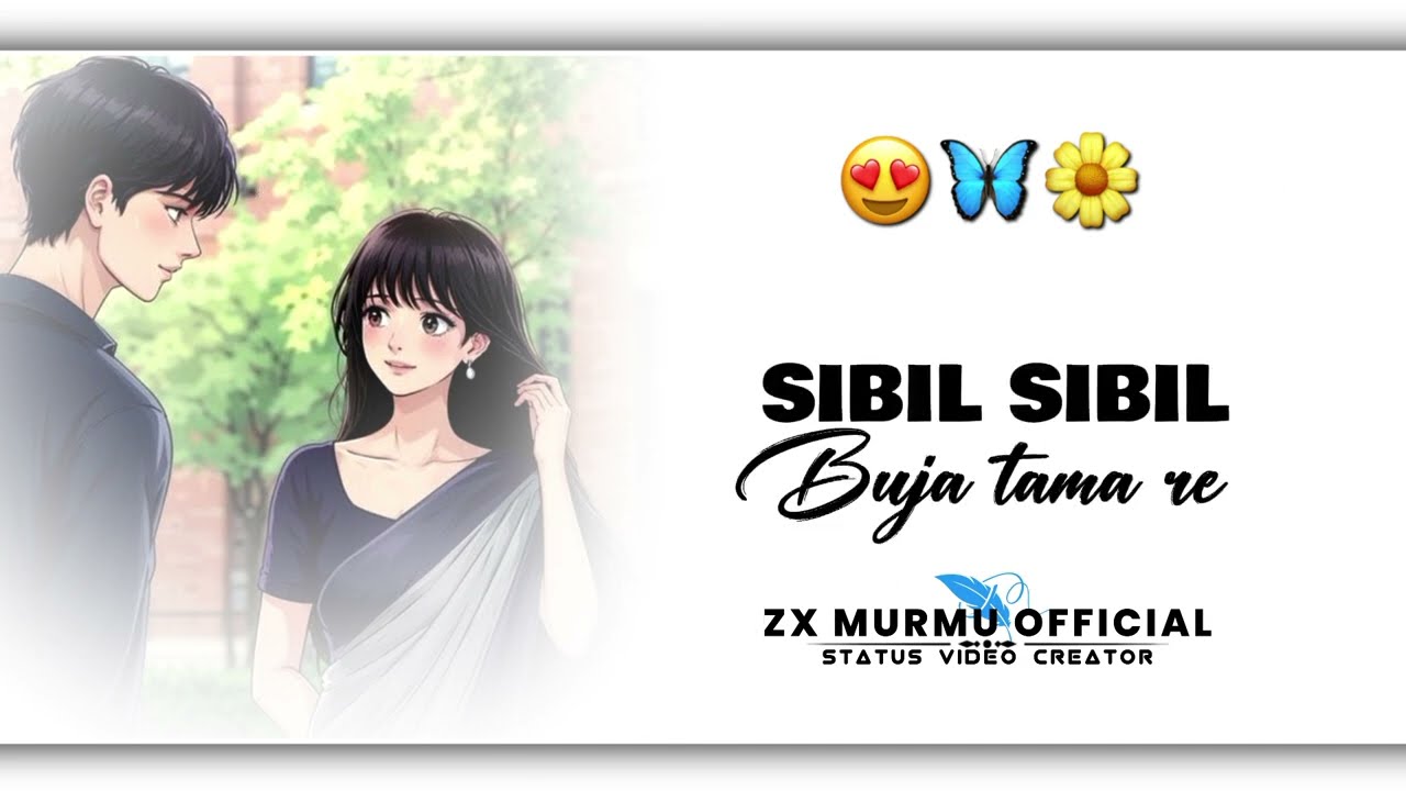 New Santali Status Video | 💞 | Santali WhatsApp Status Video 2025