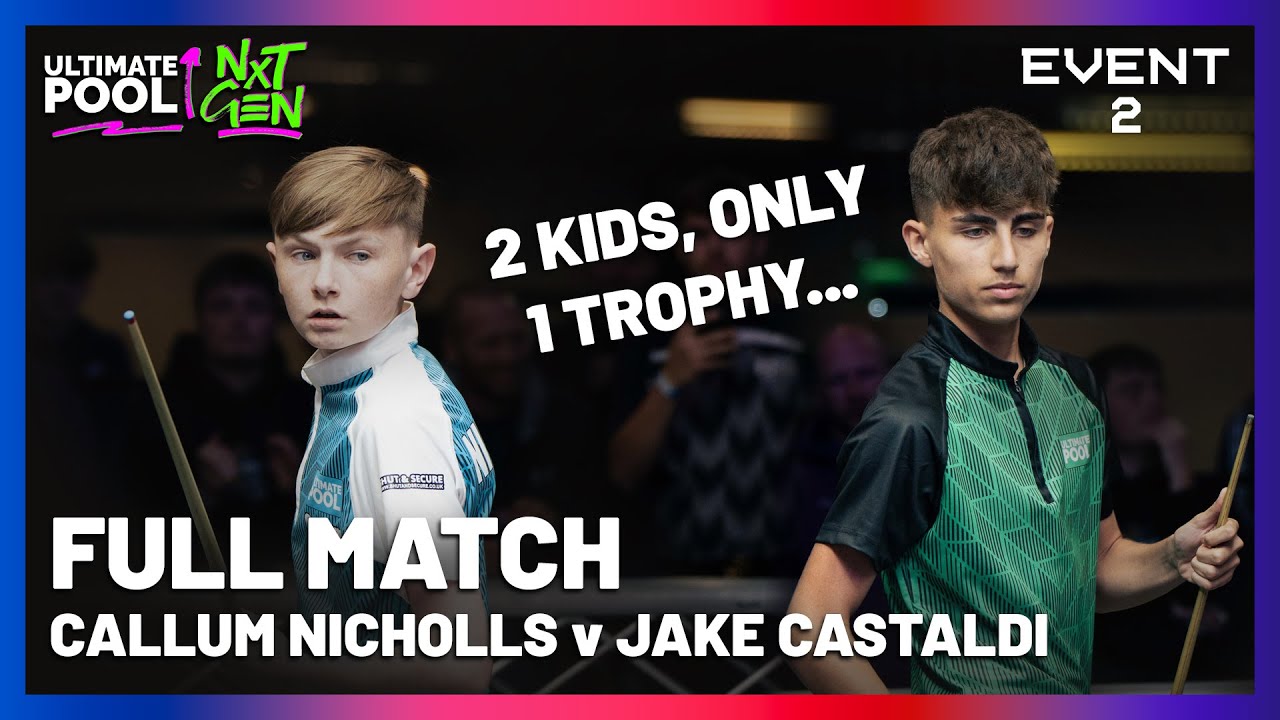 ULTIMATE POOL JUNIOR FINAL | Jake Castaldi vs Callum Nicholls | NXT GEN SERIES FINAL EVENT 2 2025
