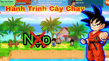 Ngọc Rồng Blue | Hành Trình Cày Chay #1 | Những thứ cần khi cày chay
