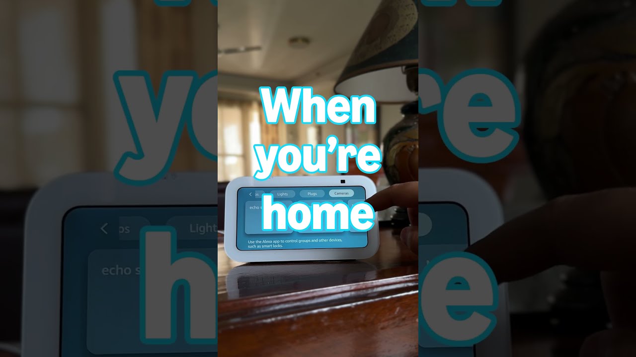 Keep An Eye On Your Home From Anywhere Alexa