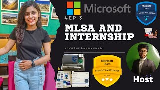 How to get into Microsoft Learn Student Ambassador | Tips regarding internship | Podcast -3