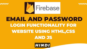 Email  Password Login using firebase | Html,css and js