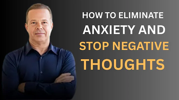 Dr. Joe Dispenza: How to Eliminate ANXIETY And Stop Negative Thoughts Using Your Brain,