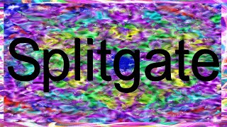 Part 1 | Splitgate