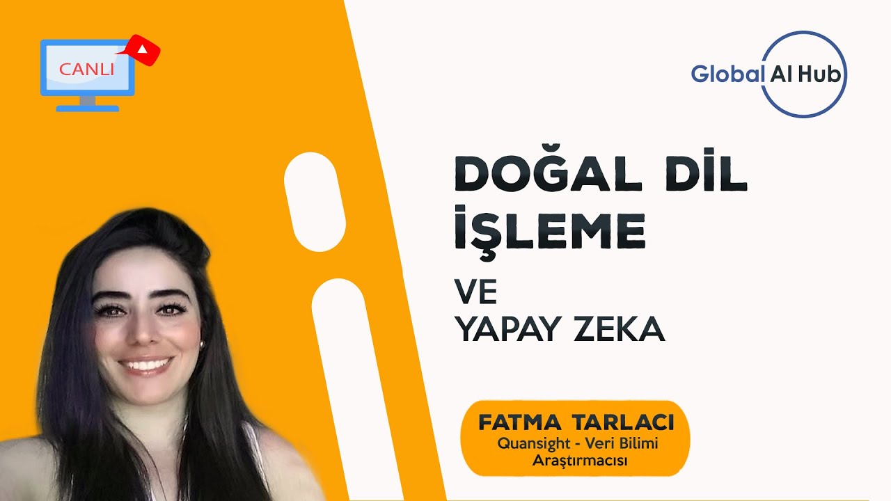 Doğal Dil İşleme ve Yapay Zeka - YouTube