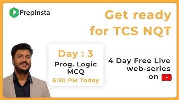 Get Ready for TCS NQT : Day 3 Webinar on Programming Logic MCQs