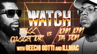 WATCH: BILL COLLECTOR vs JOHN JOHN DA DON with GEECHI GOTTI and ILLMAC