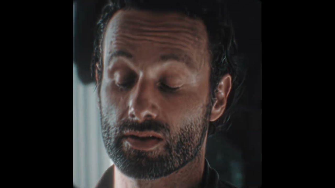 I Found Them Rick Grimes Edit Afraid