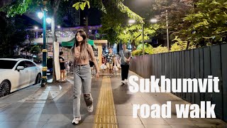 Bangkok Night walk - Sukhumvit road