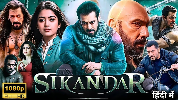 Sikandar Full Movie in Hindi (2025) | Salman Khan | Rashmika Mandanna | New Blockbuster Movie