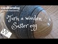 woodturning # 105 textured, Easter egg woodturning # 105 textured, Easter egg