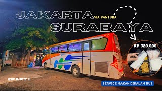 #PART1 “SERVICE MAKAN DIDALAM BUS” Trip Naik Bus Kramat Djati Jakarta - Surabaya