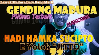 GENDING MADURA PILIHAN TERBAIK !! LAWAK MADURA LUCU !! BANG MARLI