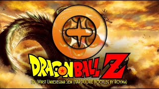 Video voorbeeld van "Dragonball Z - Du Wirst Unbesiegbar Sein (HARDSTYLE Remix by Royma)"