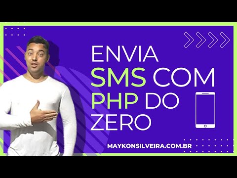 Aprenda passo a passo como enviar SMS com PHP - Maykon Silveira