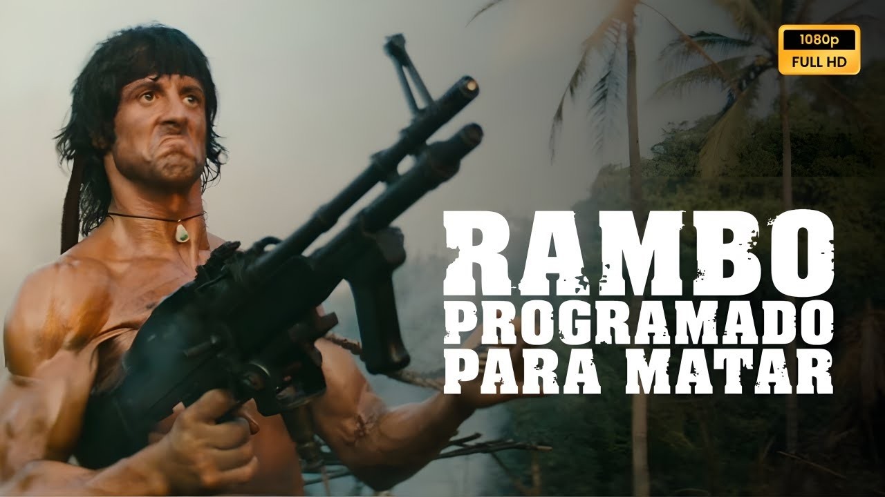 Rambo Programado Para Matar (1982) - Filme completo em português ...