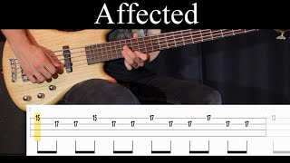 Affected (Just Leo) - Bass Cover (With Tabs) by Leo Düzey