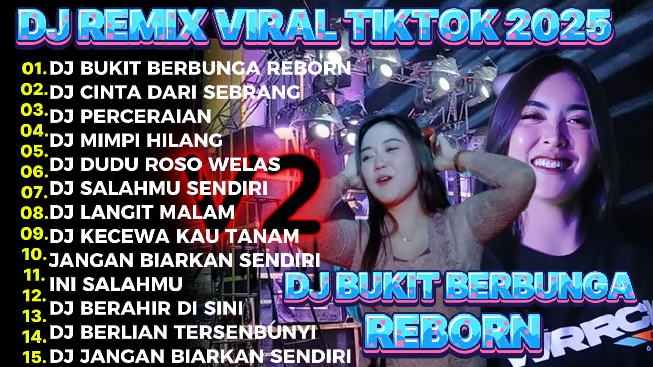 DJ BUKIT BERBUNGA  Style party mashub karnaval-dj remix full album _full album mbedil_ BWIDJ