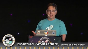 GopherCon 2017: Errors as Side Notes - Jonathan Amsterdam