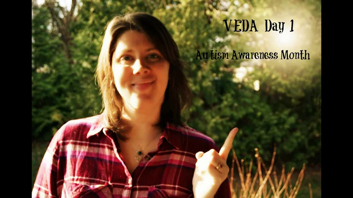 VEDA ( Video everyday in April) Day 1- Autism Awareness month