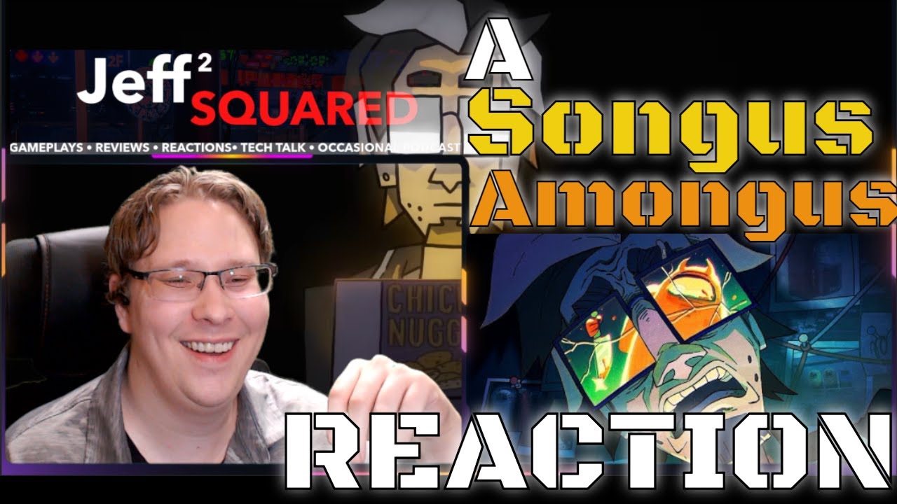 ⭐A SONGUS AMONGUS (Animation) The Definitive Among Us Song.︱REACTION
