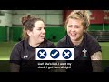 Teammates: Lowri Harries & Adi Taviner | Women's Six Nations