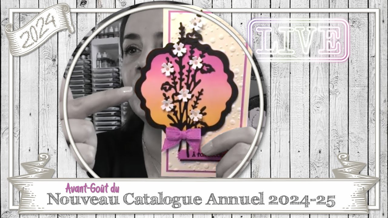 LIVE Une avant got du nouveau catalogue Stampin Up 