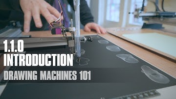 1.1.0 - Introduction | Drawing Machines 101