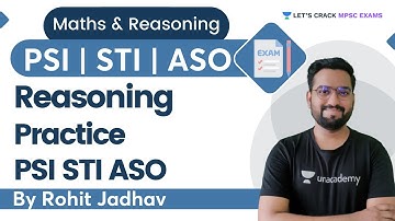 Reasoning Practice For PSI STI ASO | Reasoning | MPSC Exams | By Rohit Jadhav
