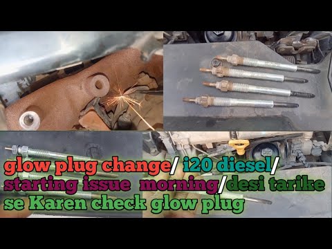 i20 diesel glow plug change/starting issue morning/glow plug replace