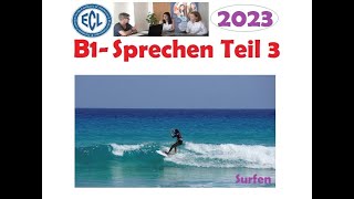 ECL B1 Sprechen  Teil 3 ( 2023 ) - 08.