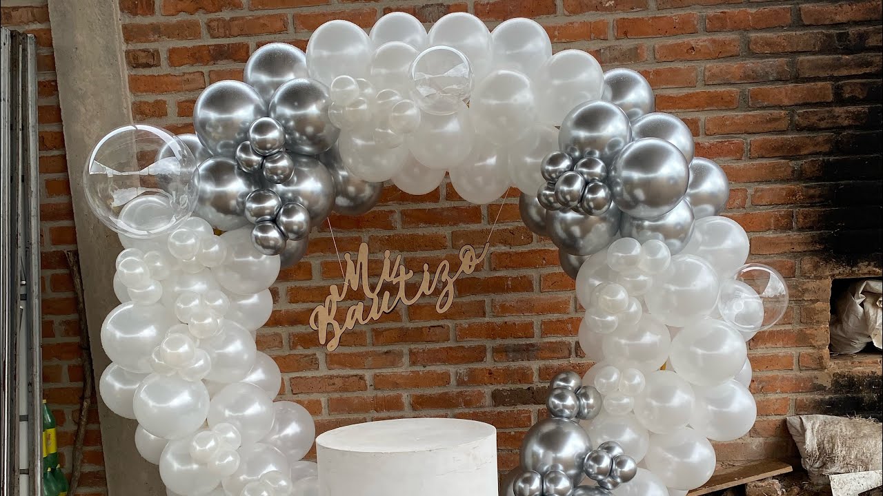 Decoración para bautizo Arco de globos 🤠😍🥰