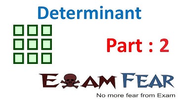 Maths Determinants part 2 (Matrix Order 1 ,2, 3) CBSE Mathematics XII 12