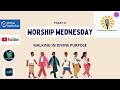 Walking in divine purpose tmje worship wednesday 14feb24 devotions by bishop john cohen