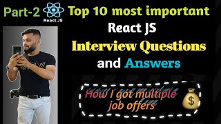 Top 10 most asked React JS Interview Questions and Answers | Frontend Interview Experience | Part -2 Wealth