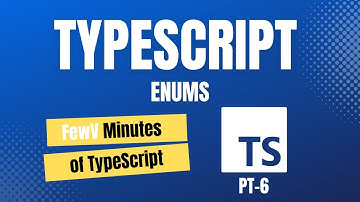 FewV minutes of Enums in TypeScript.