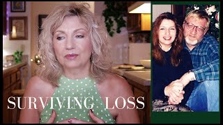 Surviving The Loss of a Loved One / Moving Through Grief & Finding Peace