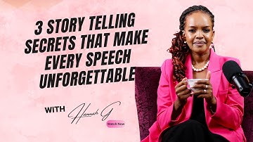 3 Story Telling Secrets that Make Every Speech Unforgettable |EP10|