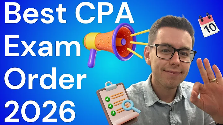 Best CPA Exam Order for 2026!