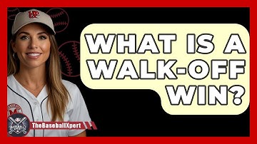 What Is A Walk-Off Win? - The Baseball Xpert