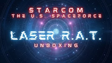 Laser R.A.T. Unboxing from Starcom The U.S. Spaceforce Toys by Coleco